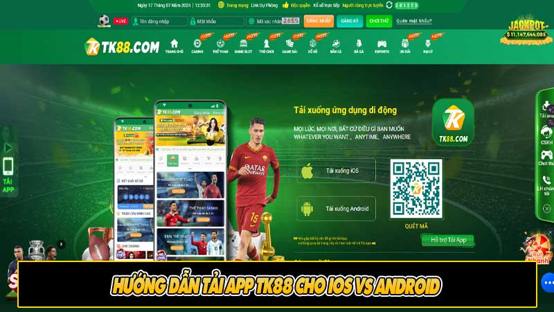 Hướng dẫn tải app TK88 cho IOS vs Android